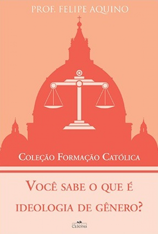 Livro Você sabe o que é ideologia de gênero? - Coleção Formação...