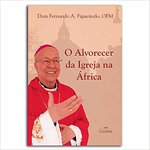 Livro O Alvorecer Da Igreja Na África