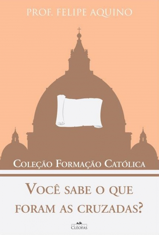 Livro Você sabe o que foram as cruzadas? - Coleção Formação cat...