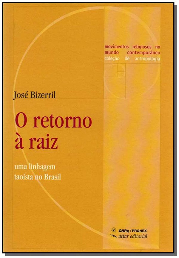 Livro O Retorno Á Raiz
