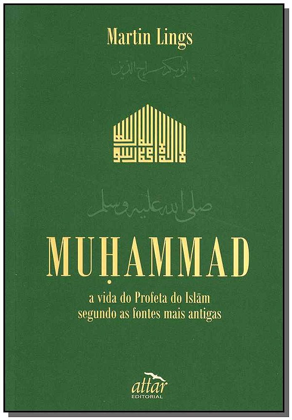 Livro Muhammad - A Vida Do Profeta Do Islãm