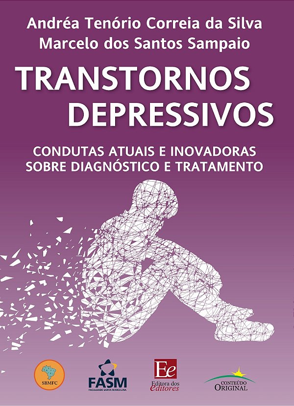 Livro Transtornos Depressivos: Condutas atuais e inovador...