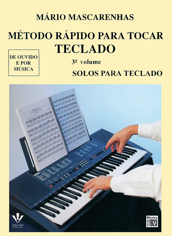 Livro Método rápido para tocar Teclado - Volume 3: Solos ...