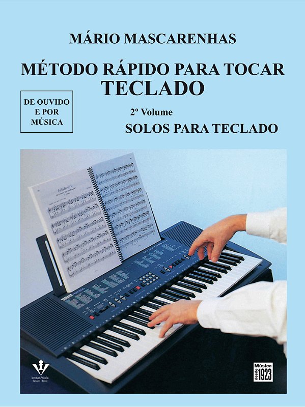 Livro Método rápido para tocar Teclado - Volume 2: Solos ...