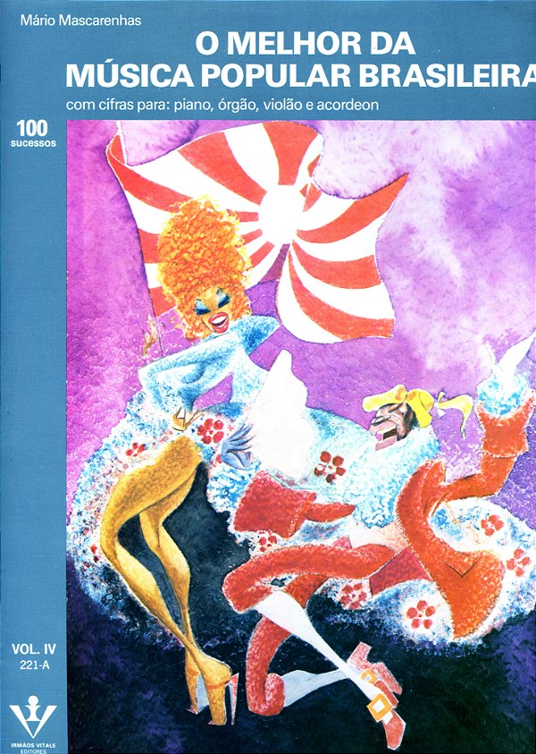Livro O melhor da Música Popular Brasileira - Vol. IV