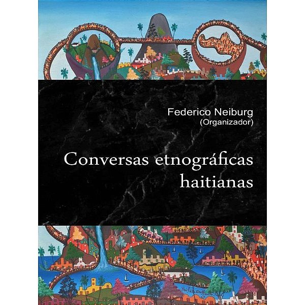 Livro Conversas Etnográficas Haitianas