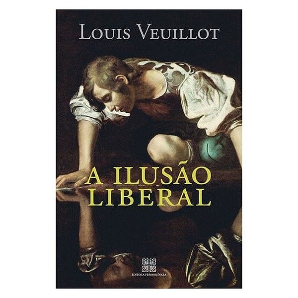 Livro A Ilusao Liberal
