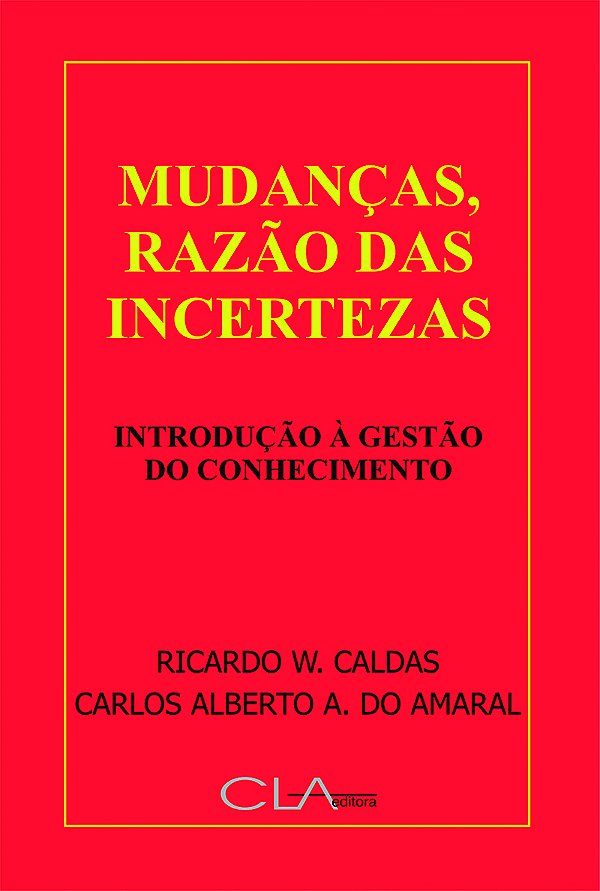 Livro Mudanças, razão das incertezas