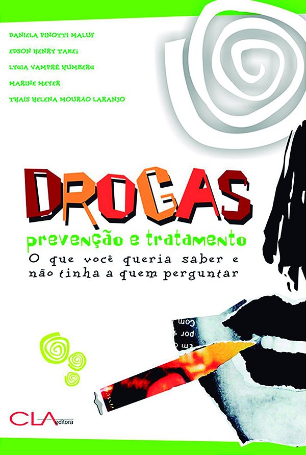 Livro Drogas: Prevenção E Tratamento