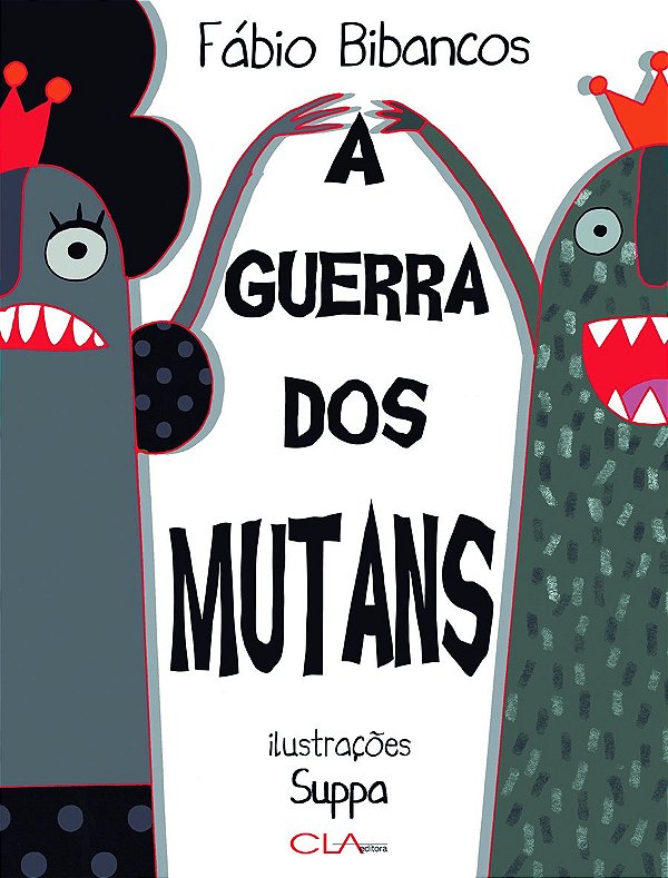 Livro A Guerra dos Mutans
