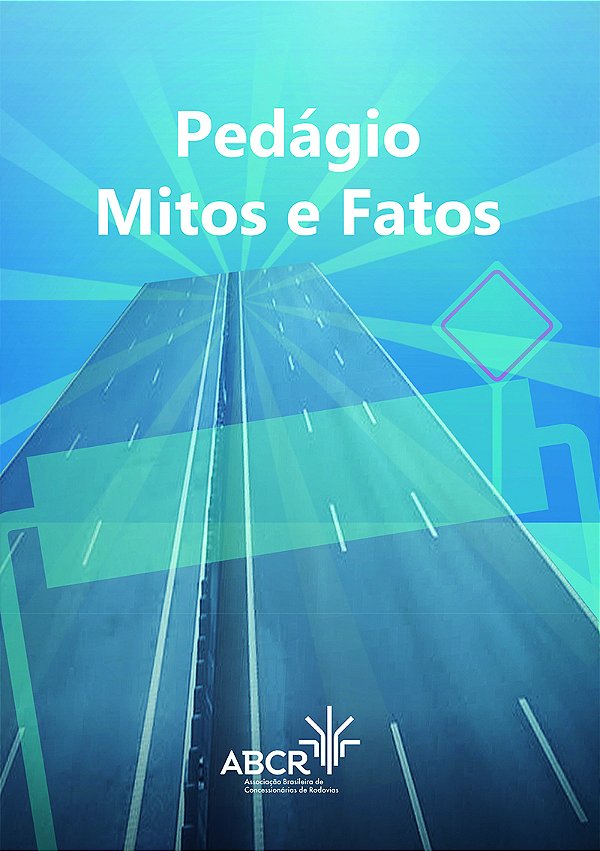 Livro Pedágio: Mitos e Fatos