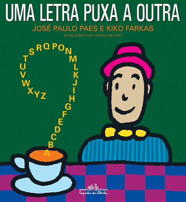 Livro Uma letra puxa a outra