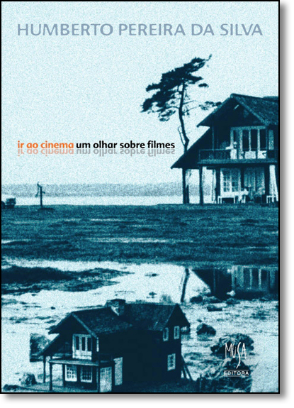 Livro Ir Ao Cinema – Um Olhar Sobre Filmes