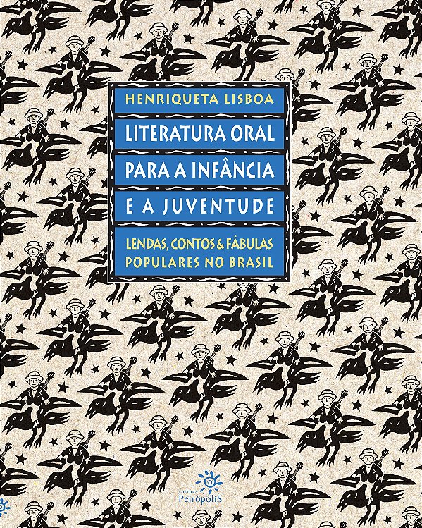 Livro Literatura oral para a infância e a juventude: Lend...