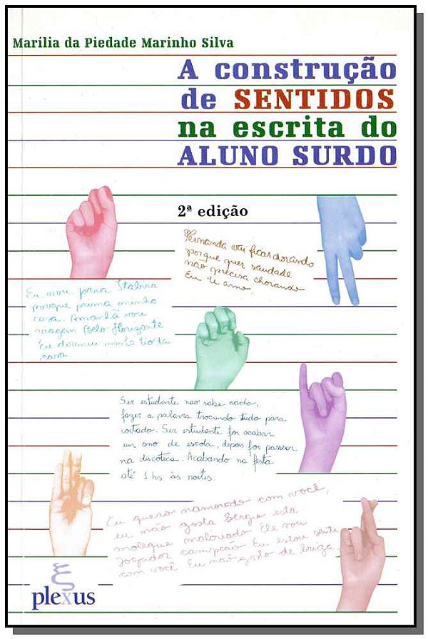 Livro A construção de sentidos na escrita do aluno surdo