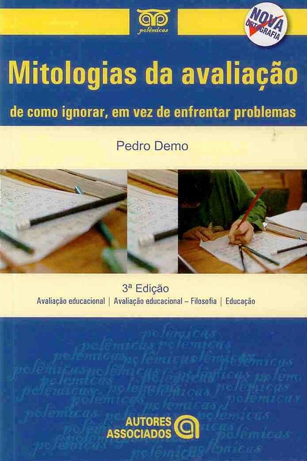 Livro Mitologias Da Avaliacao De Como Ignorar Em Vez De.....