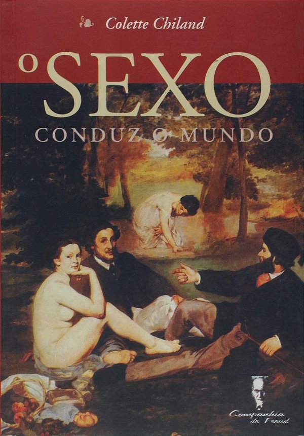 Livro O sexo conduz o mundo