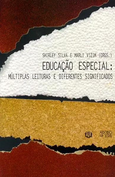 Livro Educação Especial: Múltiplas Leituras E Diferentes ...