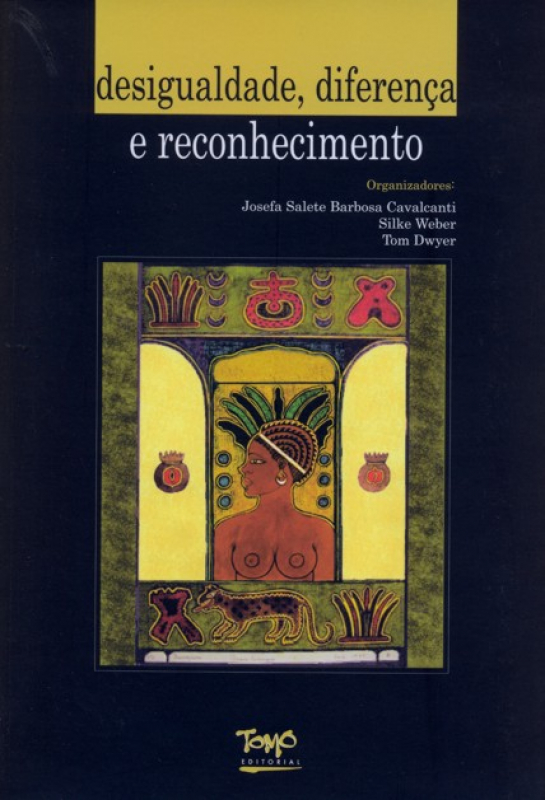 Livro Desigualdade, Diferença E Reconhecimento