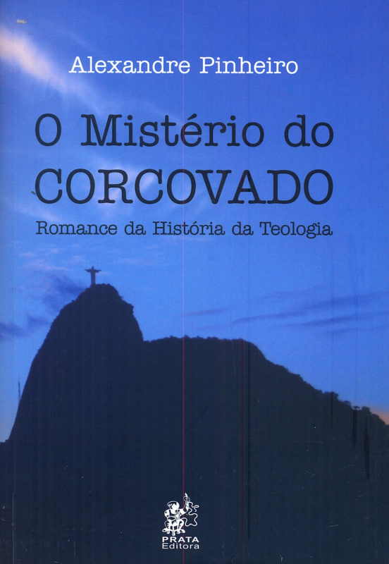 Livro O Misterio Do Corcovado - Romance Da Historia Da Te...