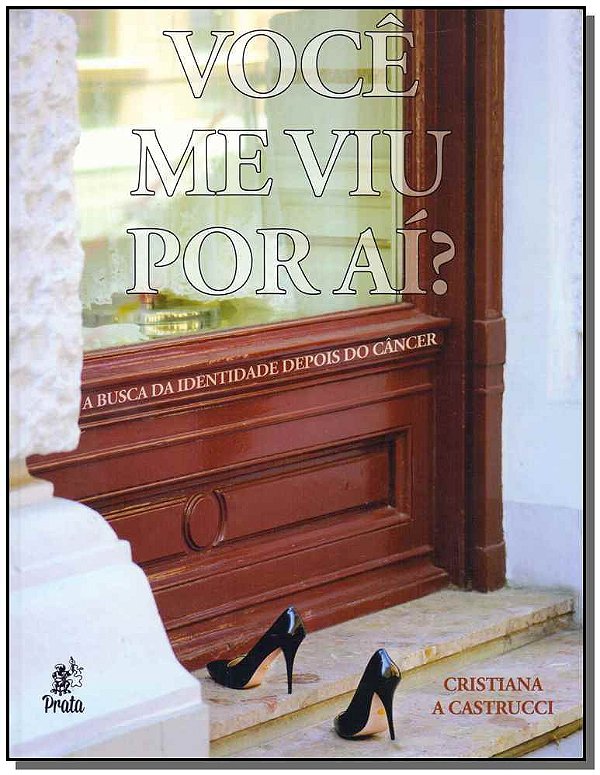 Livro Você me viu por aí? - A busca da identidade depois ...