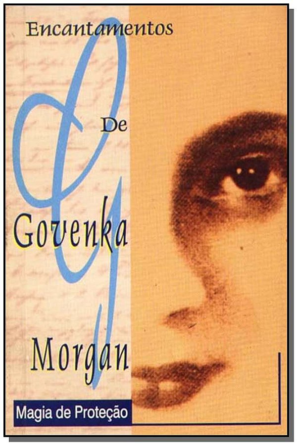 Livro Encantamentos De G.Morgan-M.Prot.