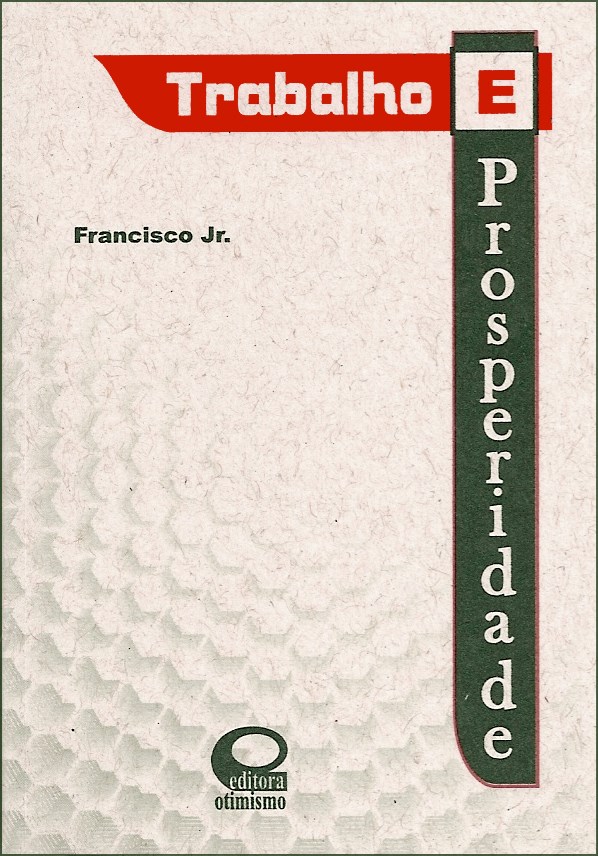 Livro Trabalho E Prosperidade