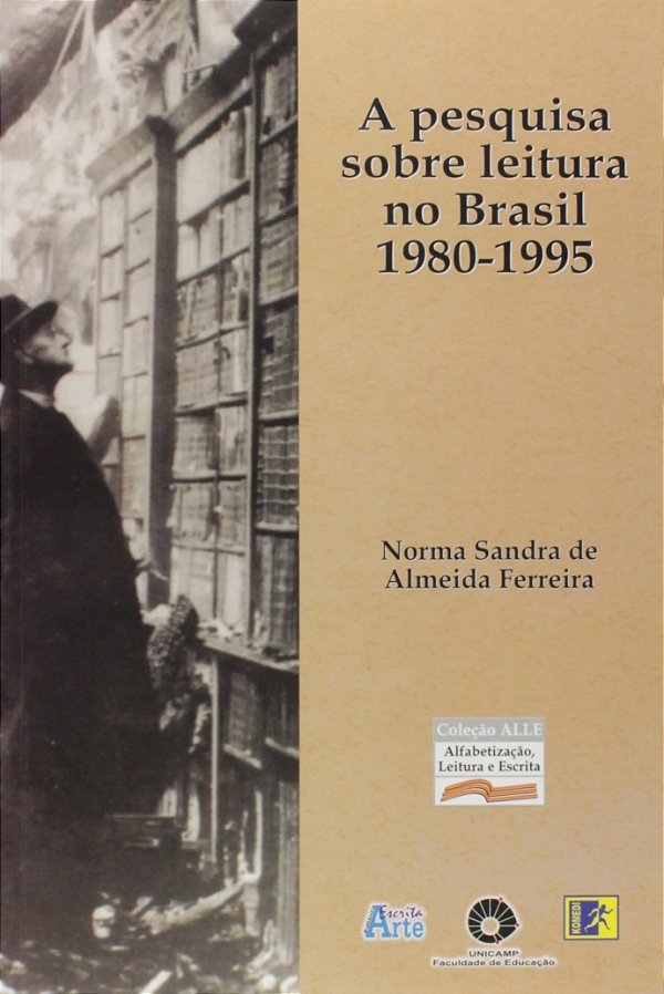 Livro Pesquisa Sobre Leitura No Brasil 1980 - 1995 - 1