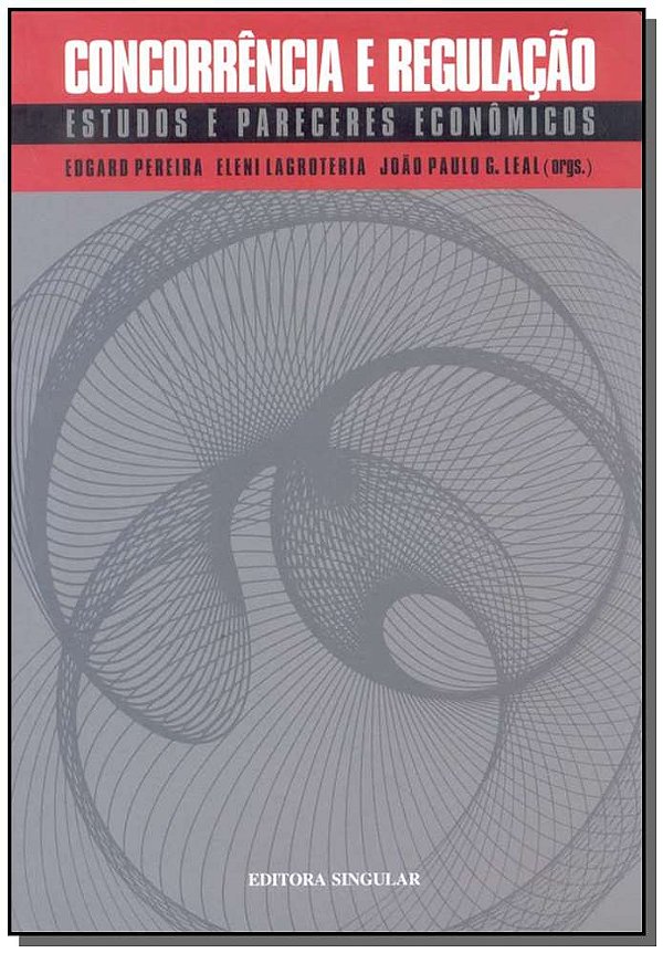 Livro Concorrencia E Regulação/04