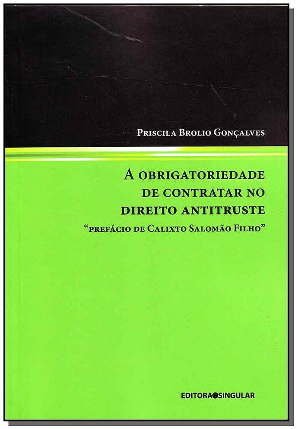 Livro Obrigatoriedade  De Contr. Dto. Antitruste /10