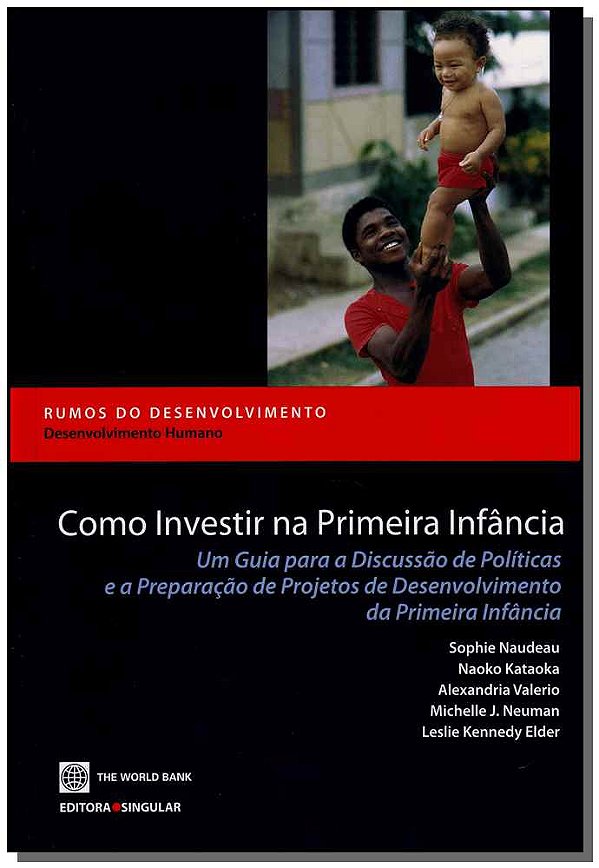 Livro Como Investir Na Primeira Infância
