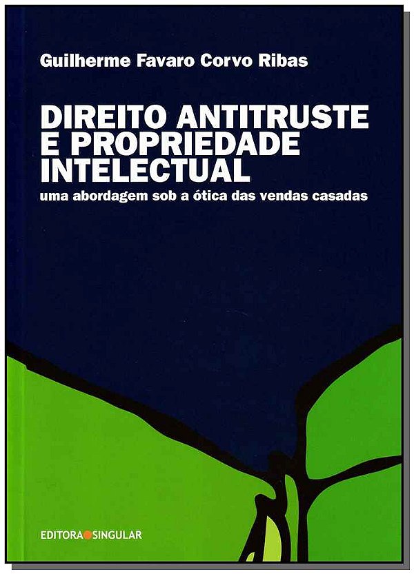Livro Direito Antitruste E Propriedade Intelectual