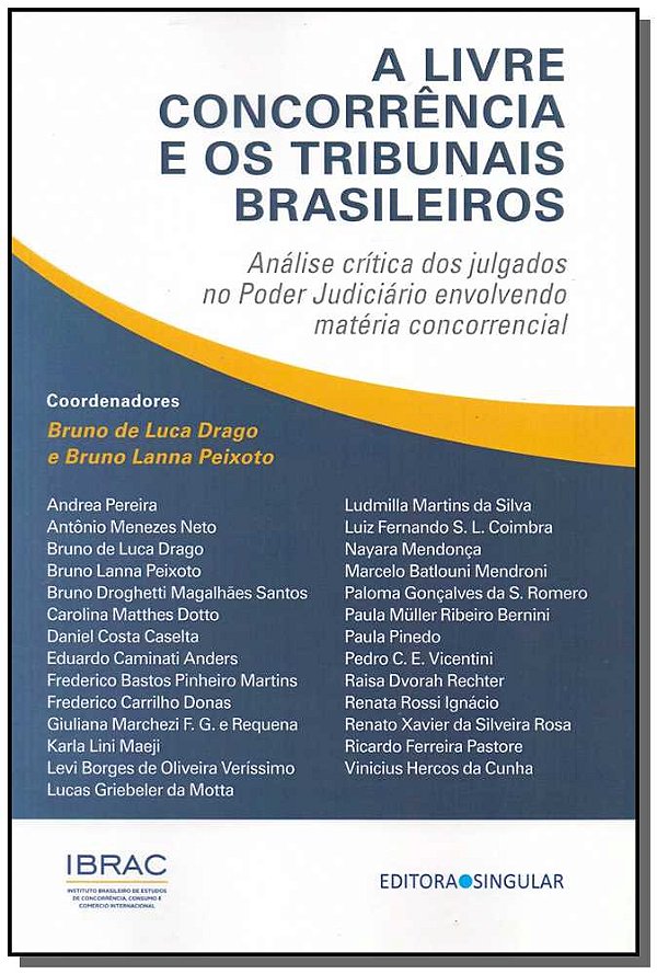 Livro A Livre Concorrência E Os Tribunais Brasileiros