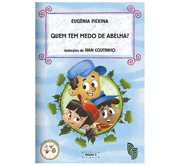 Livro Quem Tem Medo De Abelha? Volume 2