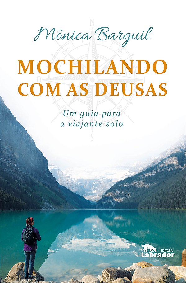 Livro Mochilando com as deusas: Um guia para a viajante s...