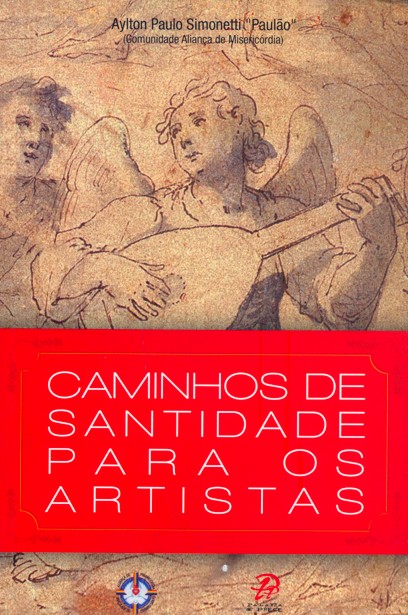 Livro Caminhos de santidade para os artistas