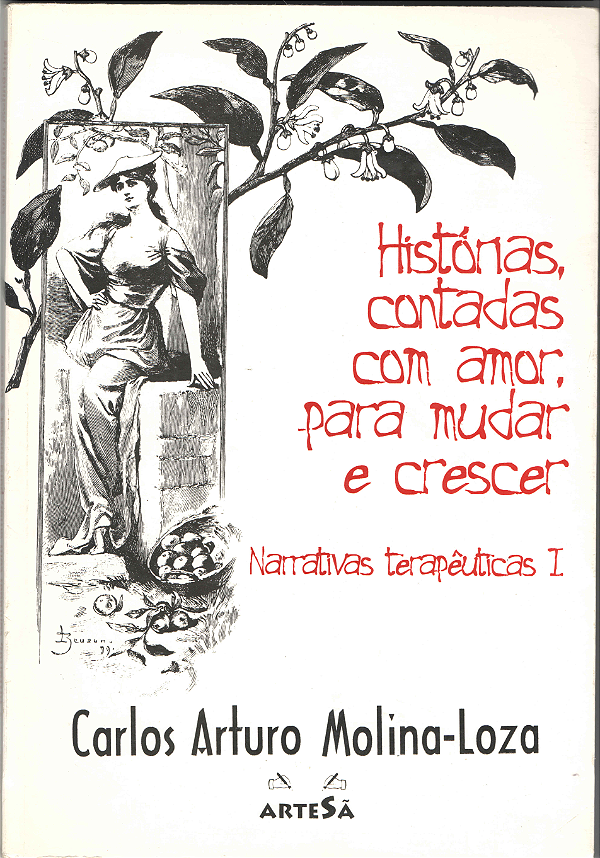 Livro Histórias contadas com amor, para mudar e crescer: ...