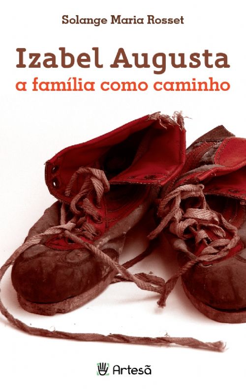 Livro Izabel Augusta: a família como caminho