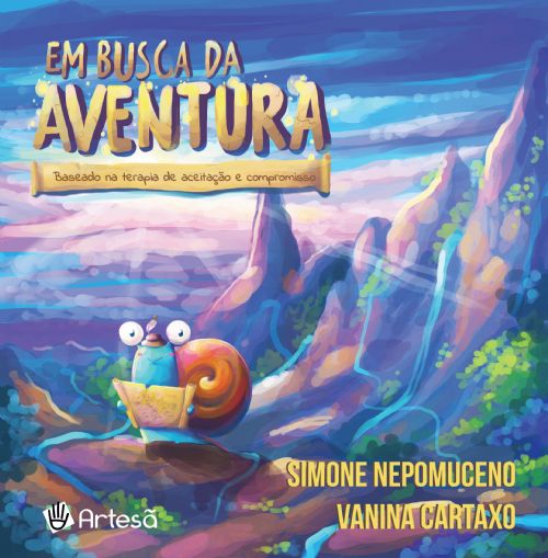 Livro Em busca da aventura: baseado na terapia de aceitaç...