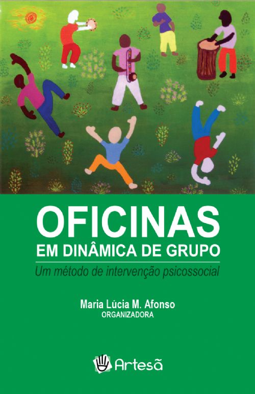 Livro Oficinas em dinâmica de grupo: um método de intervenção p...