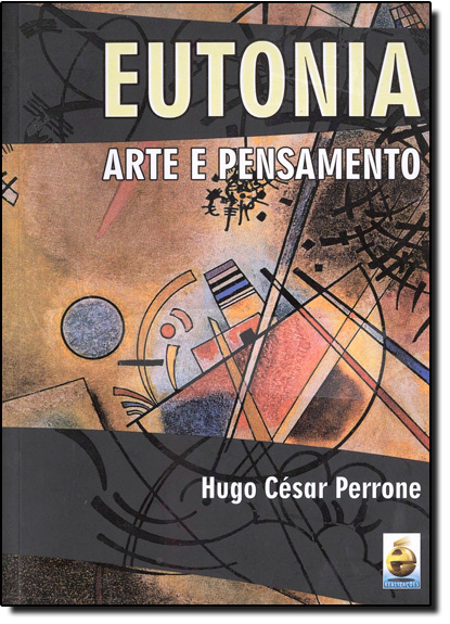 Livro Eutonia - Arte E Pensamento