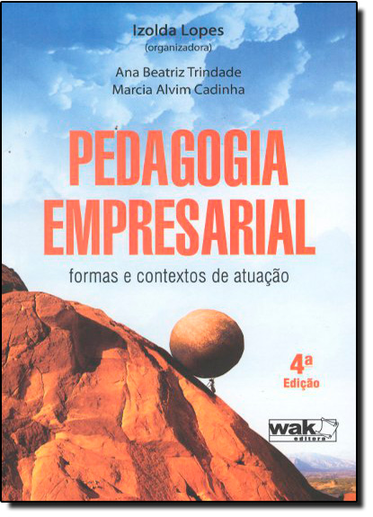 Livro Pedagogia empresarial - Formas e contextos de atuação