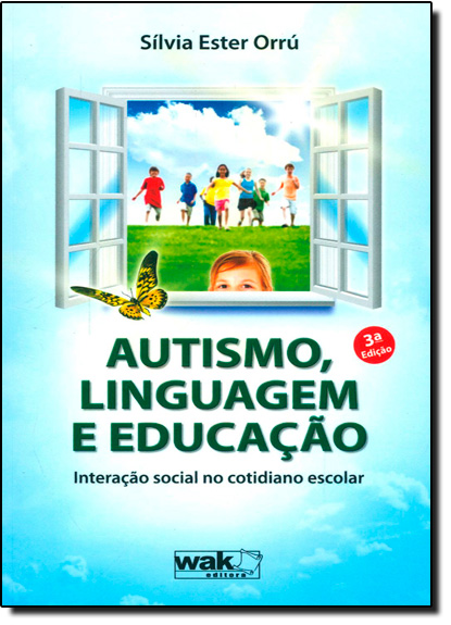 Livro Autismo, Linguagem e Educação