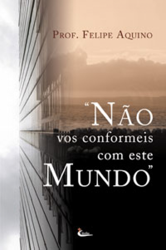 Livro Nao Vos Conformeis Com Este Mundo