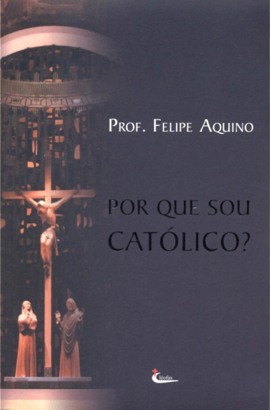 Livro Por Que Sou Catolico