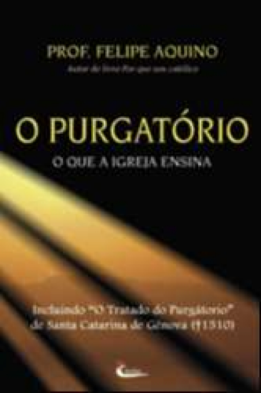 Livro O purgatório - O que a igreja ensina - 7ª