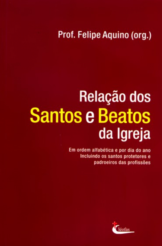 Livro Relação Dos Santos E Beatos Da Igreja