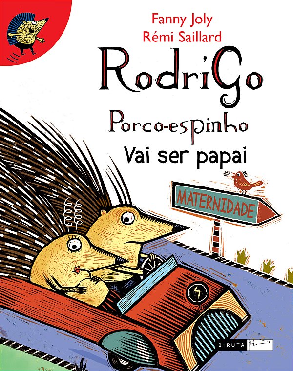 Livro Rodrigo Porco-Espinho Vai Ser Papai