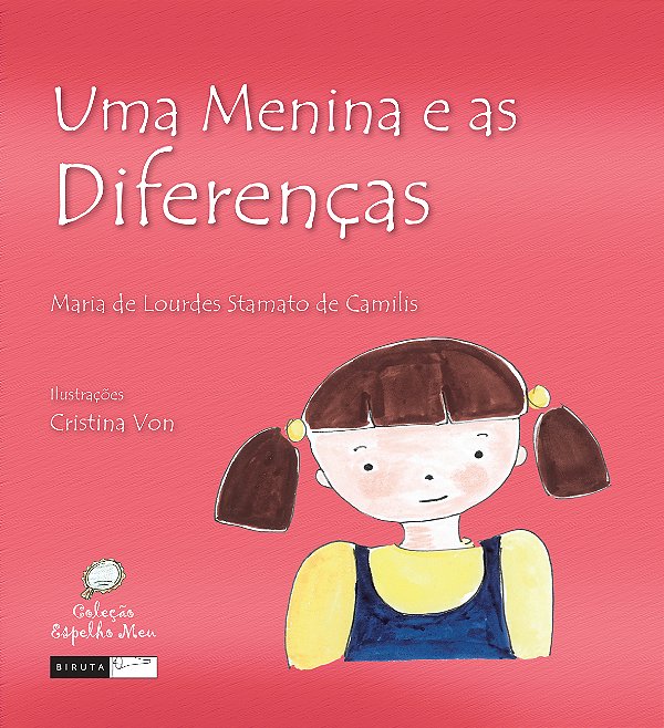 Livro Uma Menina E As Diferenças