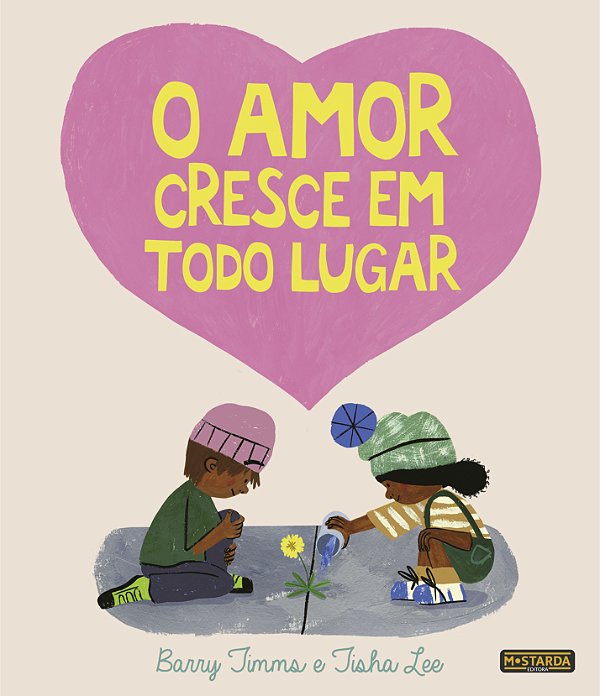 Livro O amor cresce em todo lugar